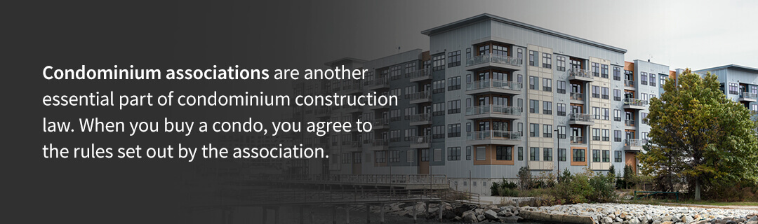 How Does Construction Law Apply to Condominiums?