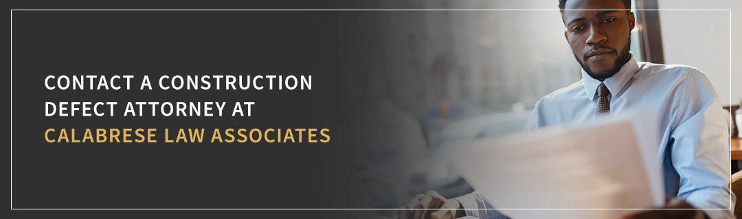 Contact a Construction Defect Attorney
