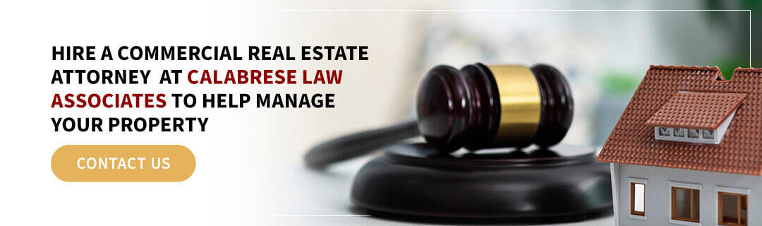Hire a Commercial Real Estate Attorney