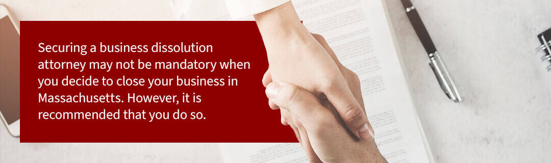 Using a Business Dissolution Attorney 
