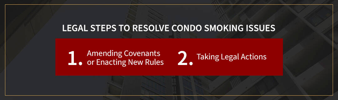 Legal Steps for Condo Smoking Issues