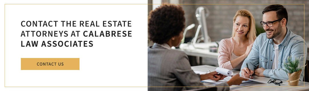 Contact the Real Estate Attorneys at Calabrese Law Associates