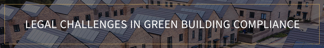 Legal-Challenges-in-Green-Building-Compliance